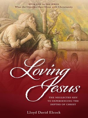 cover image of Loving Jesus